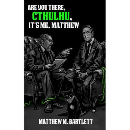 Are You There, Cthulhu? It's me, Matthew. - Paperback