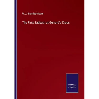 The First Sabbath at Gerrard's Cross - Paperback