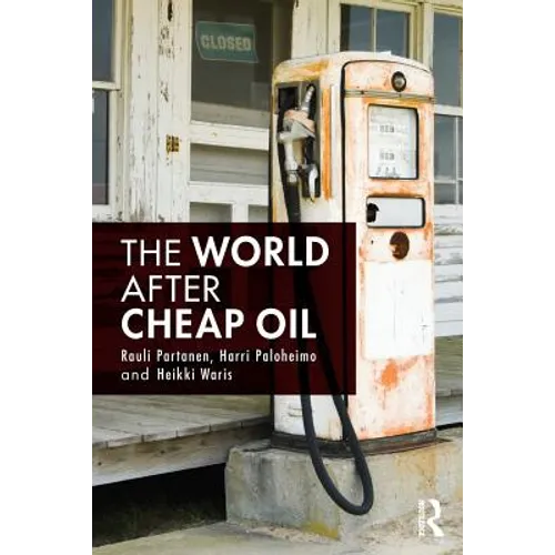 The World After Cheap Oil - Paperback