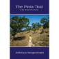 The Pinta Trail in the Texas Hill Country - Paperback