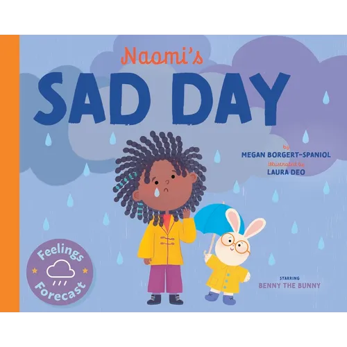 Naomi's Sad Day - Library Binding