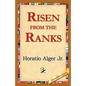 Risen from the Ranks - Paperback