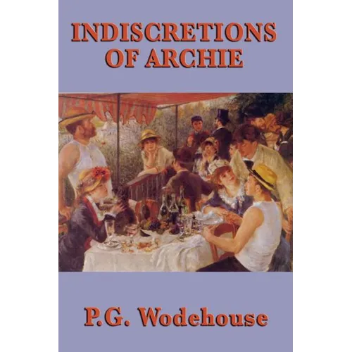 Indiscretions of Archie - Paperback