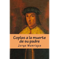 Coplas a la muerte de su padre - Paperback
