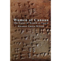 Women of Canaan: The Status of Women at Ugarit - Paperback