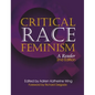 Global Critical Race Feminism: An International Reader - Paperback