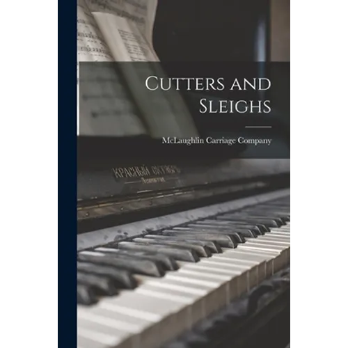Cutters and Sleighs - Paperback