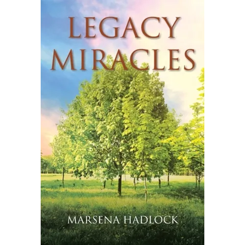 Legacy Miracles - Paperback