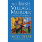 The Irish Village Murder: A Torrey Tunet Mystery - Paperback