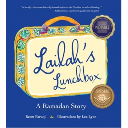 Lailah's Lunchbox: A Ramadan Story - Hardcover