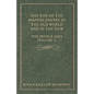 The Rise Of The Spanish Empire In The Old World And In The New - The Middle Ages (Volume 1) - Paperback