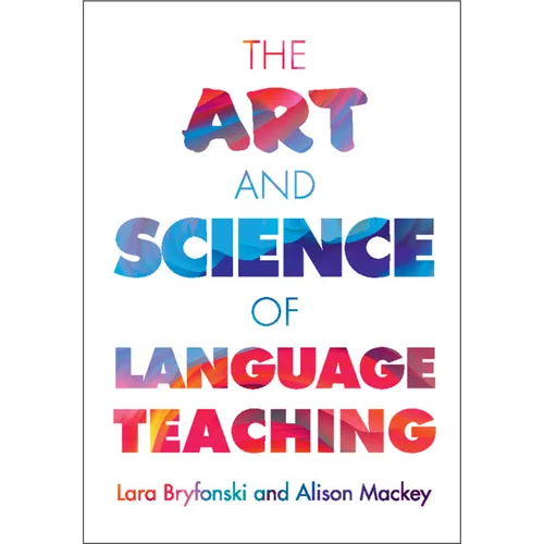 The Art and Science of Language Teaching - Hardcover
