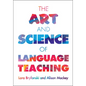 The Art and Science of Language Teaching - Hardcover