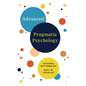 Advanced Pragmatic Psychology - Paperback