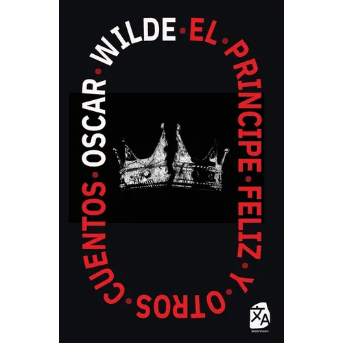 El Príncipe Feliz y otros cuentos - Paperback
