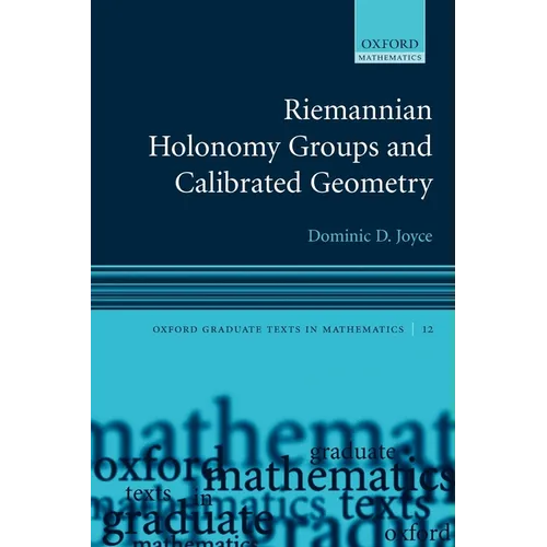Riemannian Holonomy Groups and Calibrated Geometry - Paperback