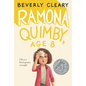 Ramona Quimby, Age 8: A Newbery Honor Award Winner - Hardcover