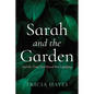 Sarah and the Garden - Paperback
