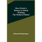 Dave Porter'S Return To School Winning The Medal Of Honor - Paperback