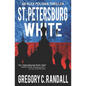 St. Petersburg White: An Alex Polonia Thriller - Paperback