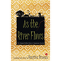 As The River Flows: The HarperCollinsBook Of Assamese Stories - Paperback