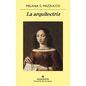 Arquitectriz, La - Paperback