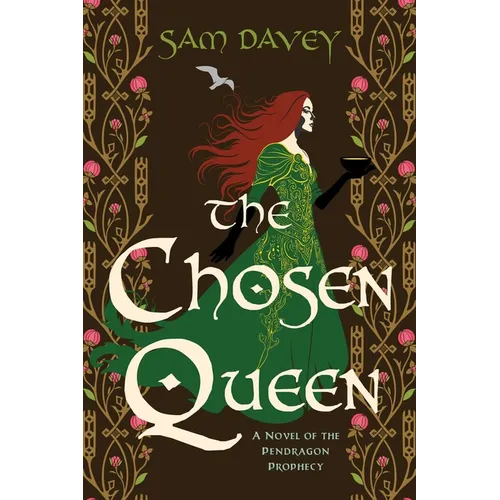 The Chosen Queen: A Novel of the Pendragon Prophecy - Hardcover