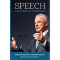 Speech: The Power of Persuasion, Selected Speeches of Brendan Nelson - Paperback