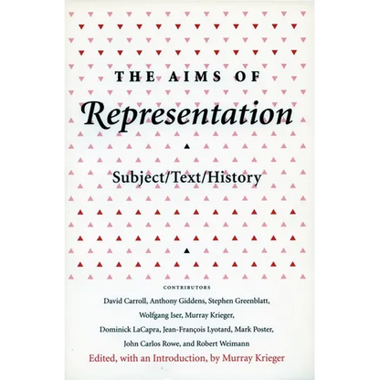 The Aims of Representation: Subject/Text/History - Paperback