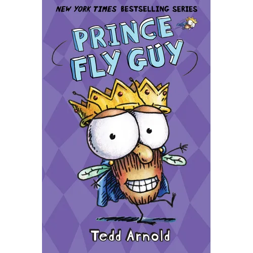 Prince Fly Guy (Fly Guy #15): Volume 15 - Hardcover