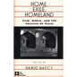 Home, Exile, Homeland: Film, Media, and the Politics of Place - Paperback