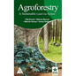 Agroforestry: A Sustainable Land Use System - Hardcover