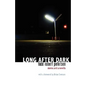 Long After Dark - Paperback