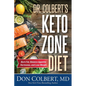 Dr. Colbert's Keto Zone Diet: Burn Fat, Balance Appetite Hormones, and Lose Weight - Hardcover