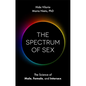 The Spectrum of Sex: The Science of Male, Female, and Intersex - Paperback