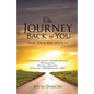 The Journey Back to You - Paperback