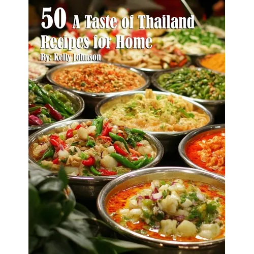 50 A Taste of Thailand Recipes for Home - Paperback