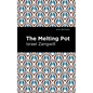 The Melting Pot - Hardcover