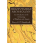 Mesopotamian Archaeology - Hardcover