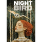 Nightbird - Hardcover