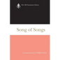 Song of Songs: A Commentary - Paperback