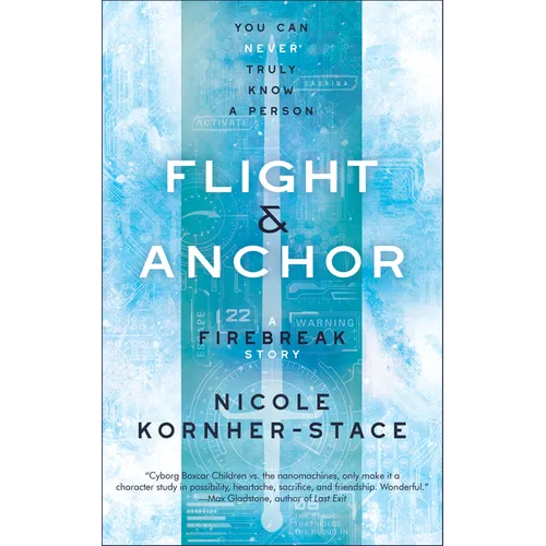 Flight & Anchor: A Firebreak Story - Paperback