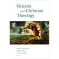 Genesis and Christian Theology - Paperback