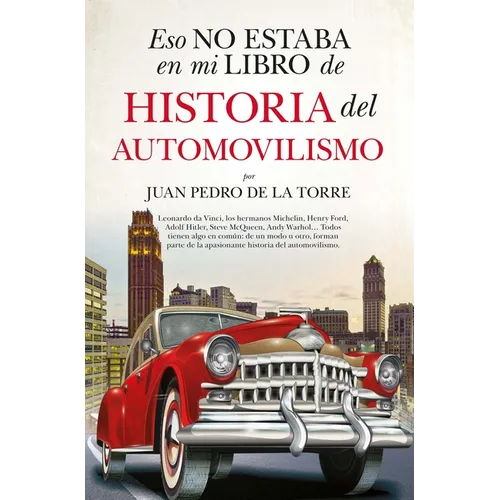 Eso No Estaba En Mi Libro de Historia del Automovilismo -V2* - Paperback