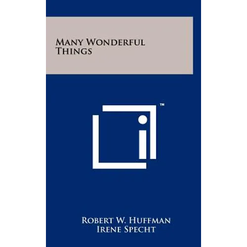 Many Wonderful Things - Hardcover