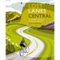 Lost Lanes Central England: 36 Glorious Bike Rides in Central England - Paperback