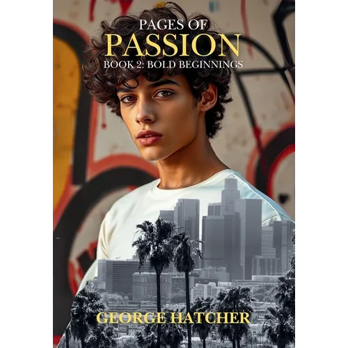 Pages of Passion Book 2: Bold Beginnings - Hardcover