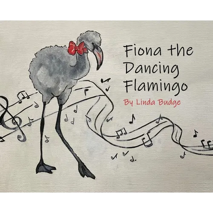Fiona The Dancing Flamingo - Hardcover