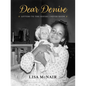 Dear Denise: Letters to the Sister I Never Knew - Hardcover
