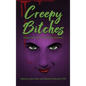Creepy Bitches (hardback): Essays On Horror From Women In Horror - Hardcover